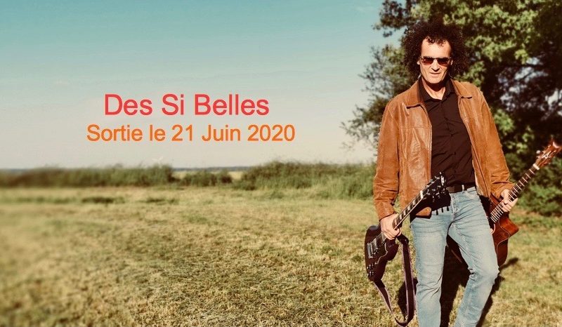 Des Si Belles sortie le 21 Juin 2020